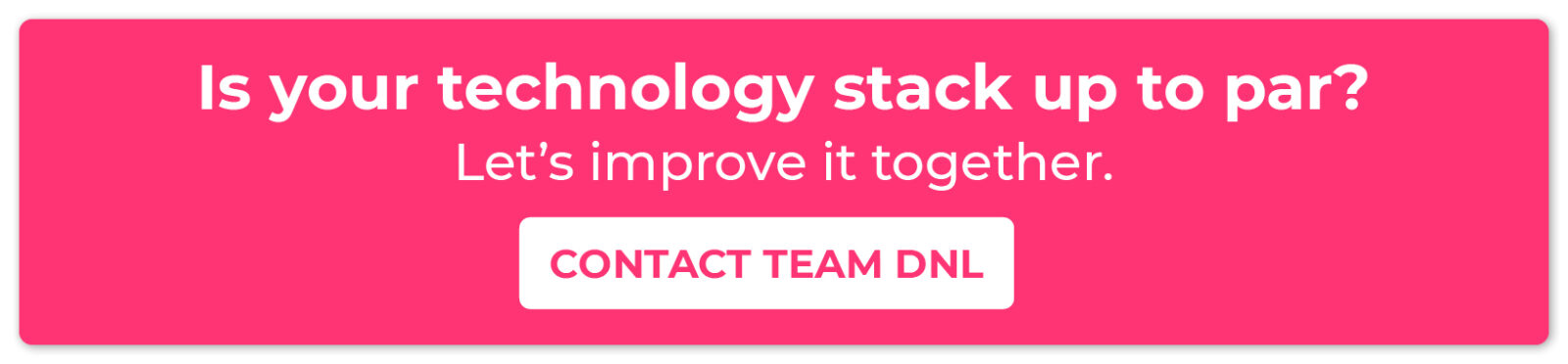 Click through to learn how Team DNL can help your organization with nonprofit technology.