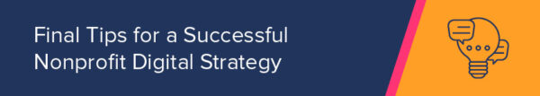 Creating a Nonprofit Digital Strategy: 7 Steps for Success - DNL ...