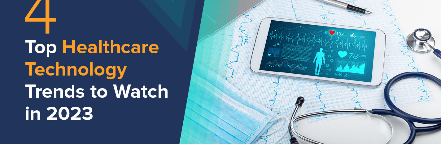 Arcadia Dnlonmimedia 4 Top Healthcare Technology Trends To Watch In 2023 480xauto C Default 
